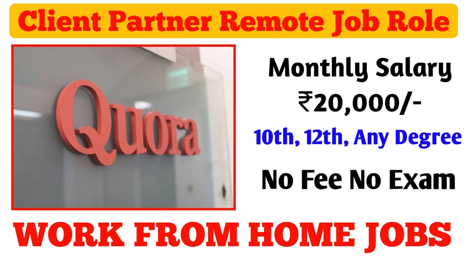 QUORA RELEASED BEST WORT AT HOME JOBS 2024