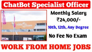 CHATBOT SPECIALIST SUPER WORK AT HOME 2024