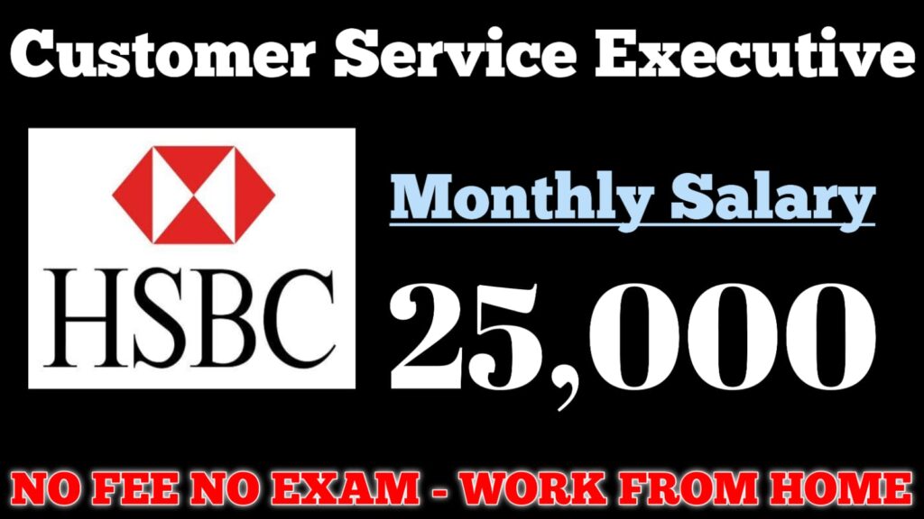 SUPER CUSTOMER SERVICE JOBS IN HSBC COMPANY 2025