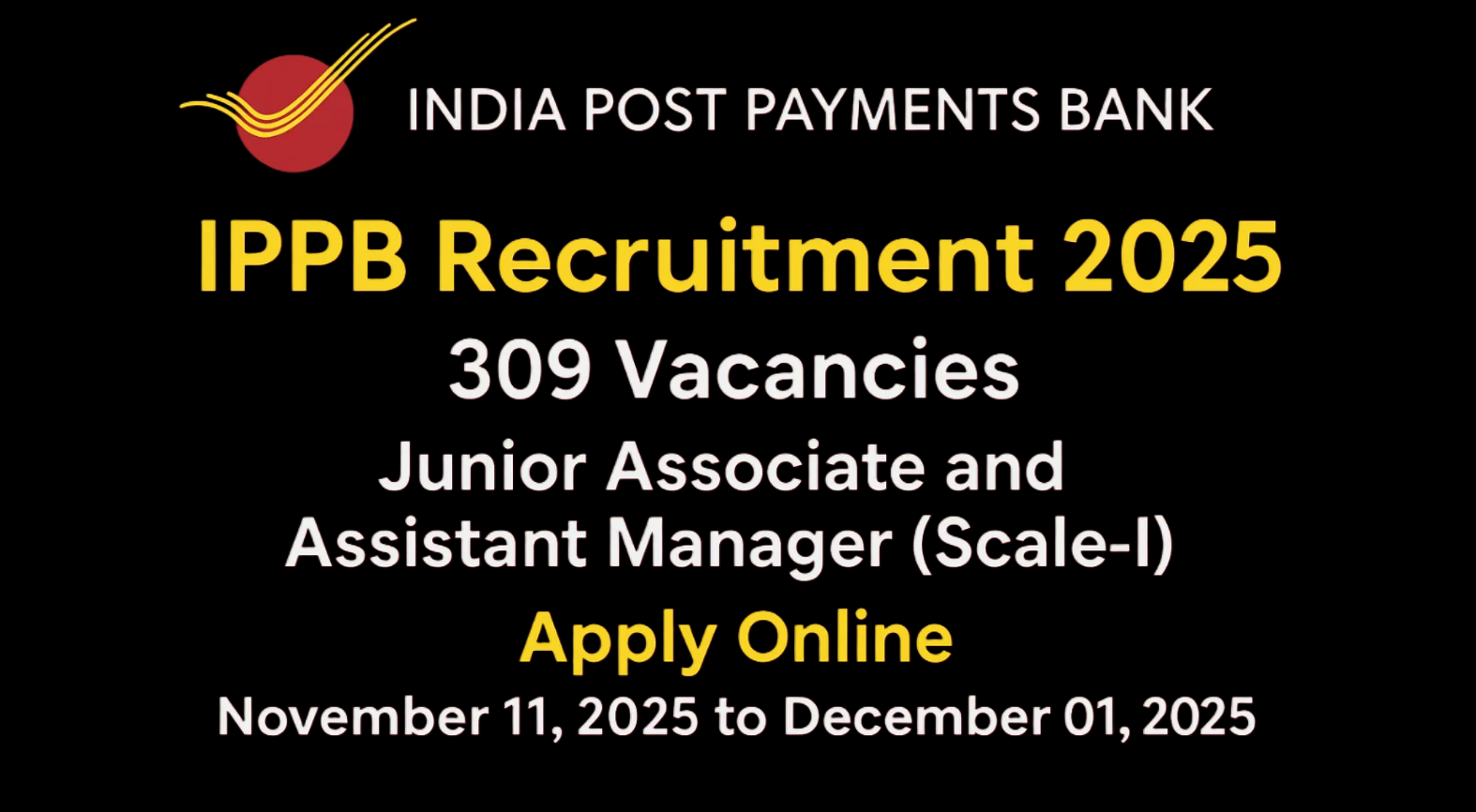 309 పోస్టులతో IPPB లో అదిరిపోయే ఉద్యోగాలు తియ్యడం జరిగింది